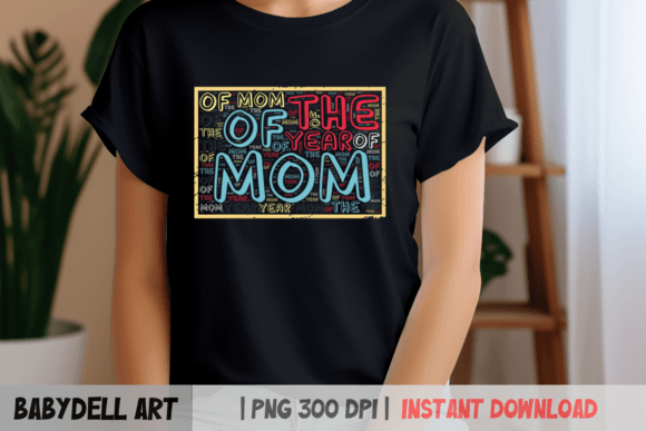 Download Mom of the Year T-Shirt - Custom Designs - Custom designs Collection